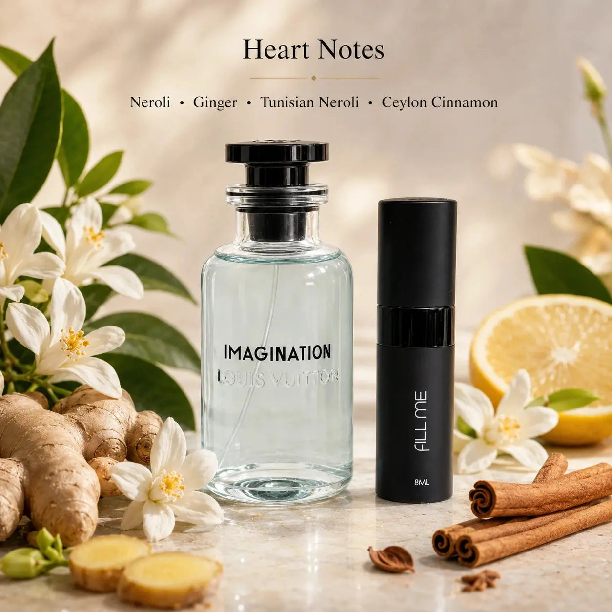 Louis Vuitton Imagination decant heart notes image with neroli, ginger, Tunisian neroli, and Ceylon cinnamon beside the 8ml Fill Me atomiser.