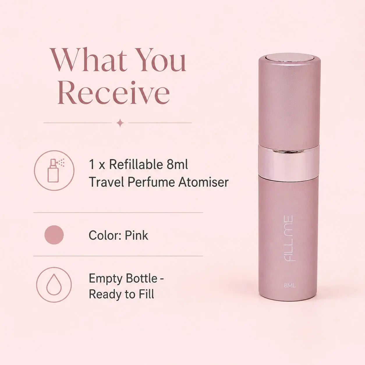 Fill Me refillable 8ml travel perfume atomiser bottle pink what you receive image showing one pink 8ml empty atomiser ready to fill.