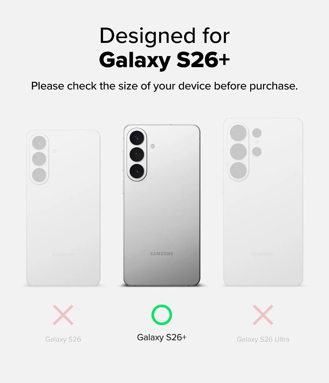 Samsung Galaxy S26+ size guide with three phone models on a white background.