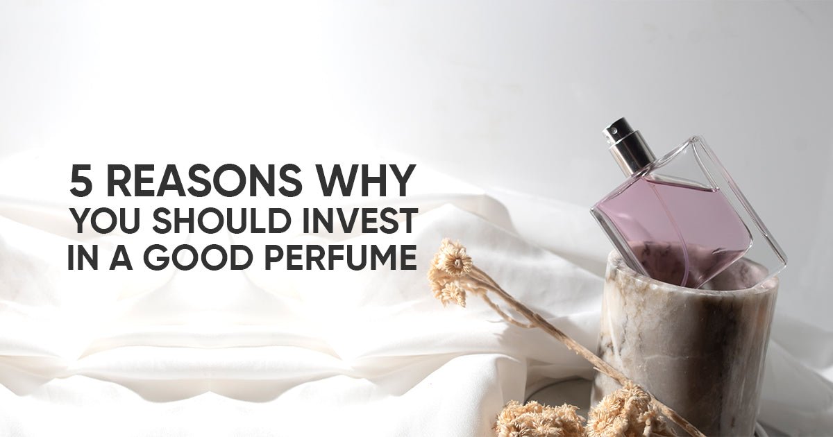 5 Reasons Why You Should Invest in a Good Perfume - Gadgets Online NZ LTD