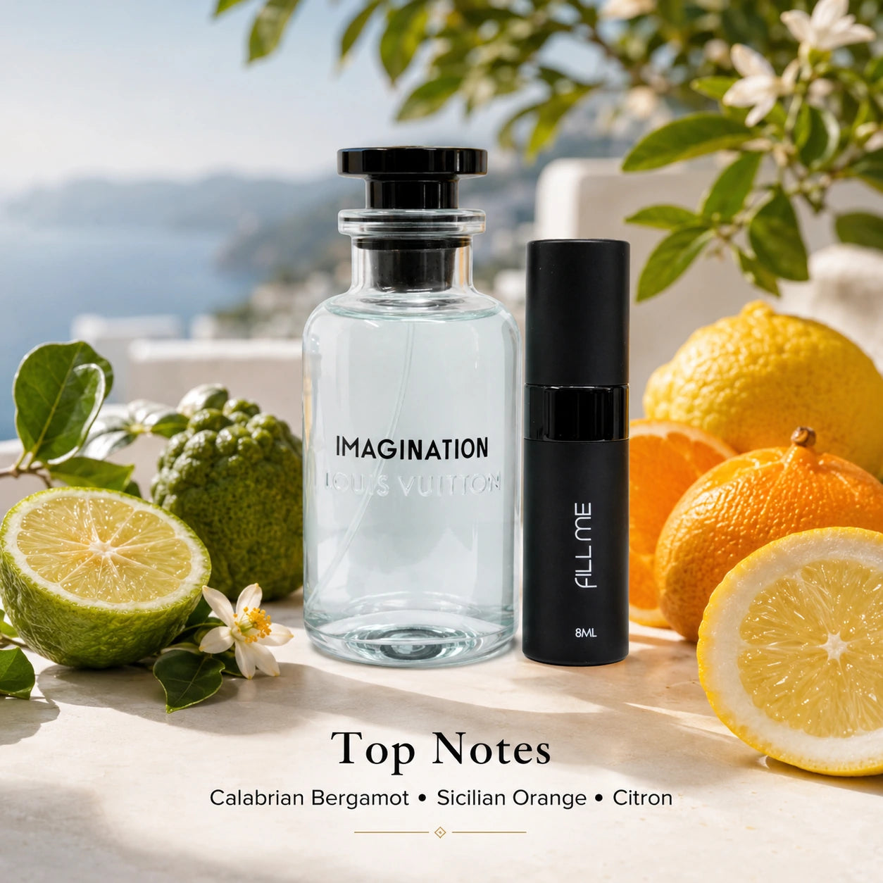Louis Vuitton Imagination decant top notes image with Calabrian bergamot, Sicilian orange, and citron beside the 8ml Fill Me atomiser.
