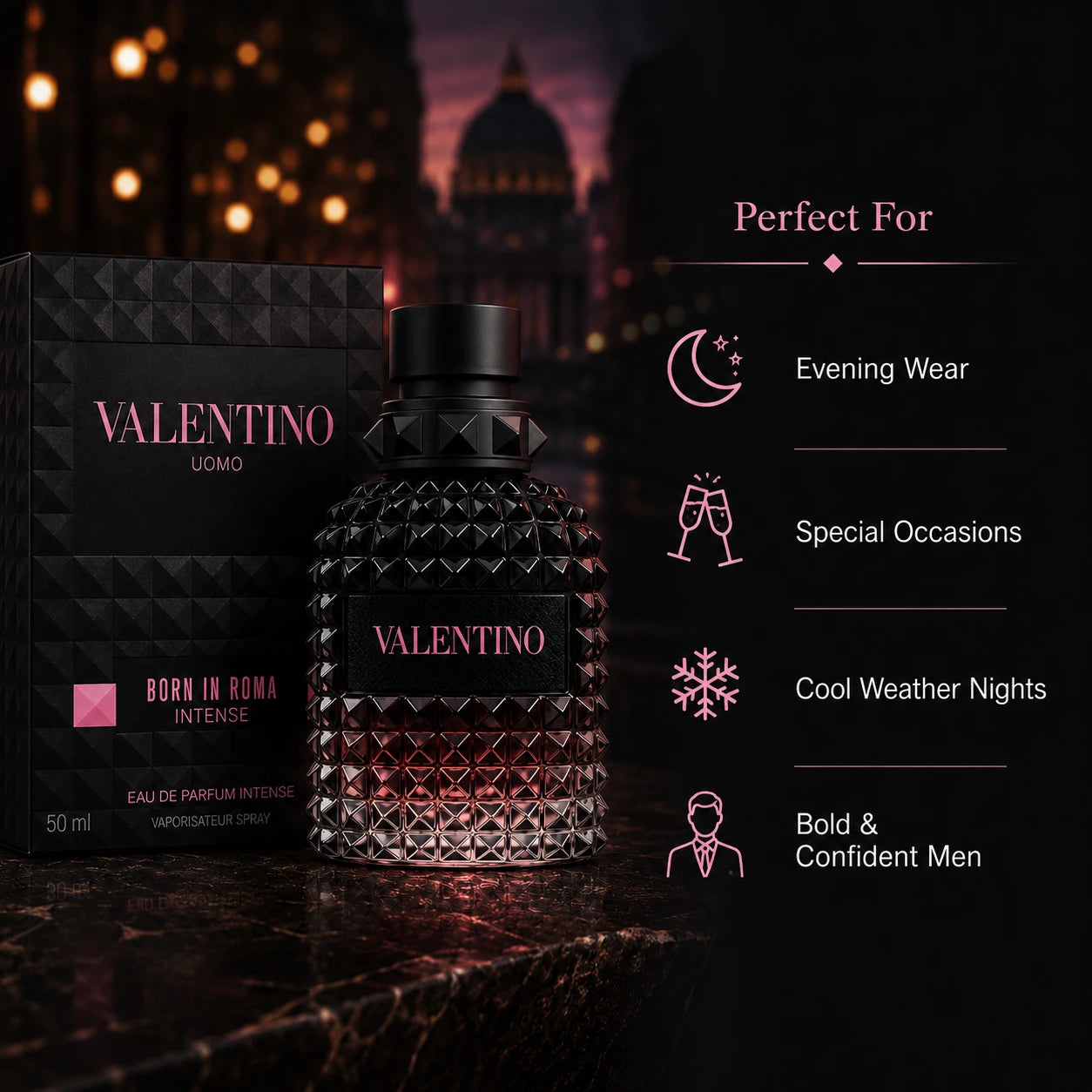 Valentino Uomo Born In Roma Intense EDP 50ml for men perfect for image showing evening wear special occasions cool weather nights and bold confident style at Gadgets Online NZ