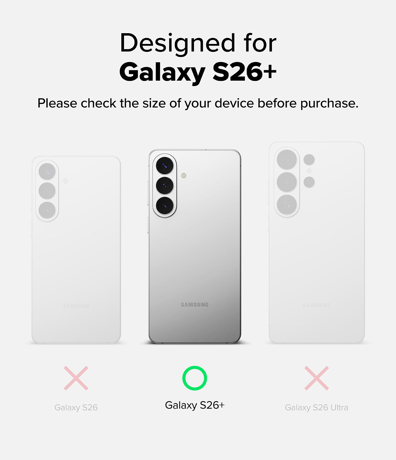 Samsung Galaxy S26+ size guide with three phone models on a white background.