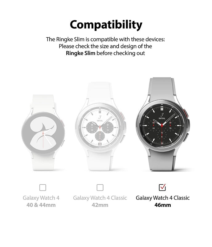 Yes, the Ringke Slim case is fully compatible with the Galaxy Watch 4 Classic 46mm, ensuring a perfect fit and reliable protection for your device.
